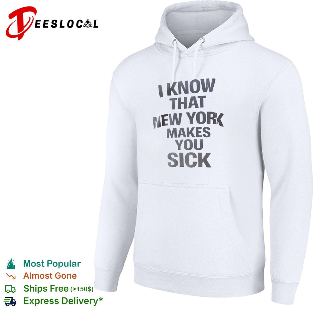 I know that New York makes you sick shirt