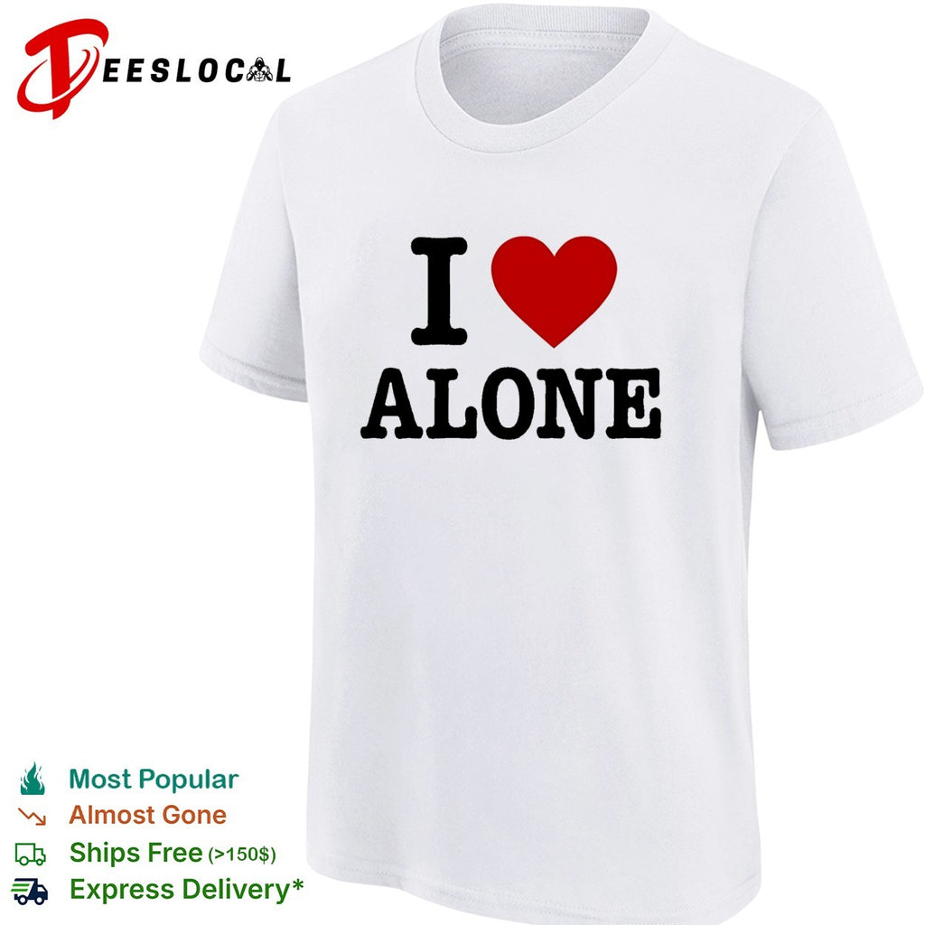 I love alone introvert heart humor shirt
