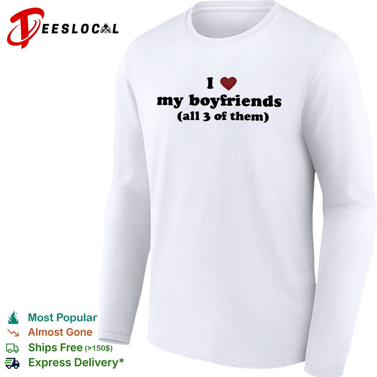 I love my boyfriends all 3 of them shirt