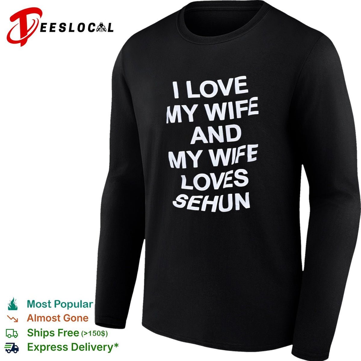 I love my wife and my wife loves Sehun Kpop Exo shirt