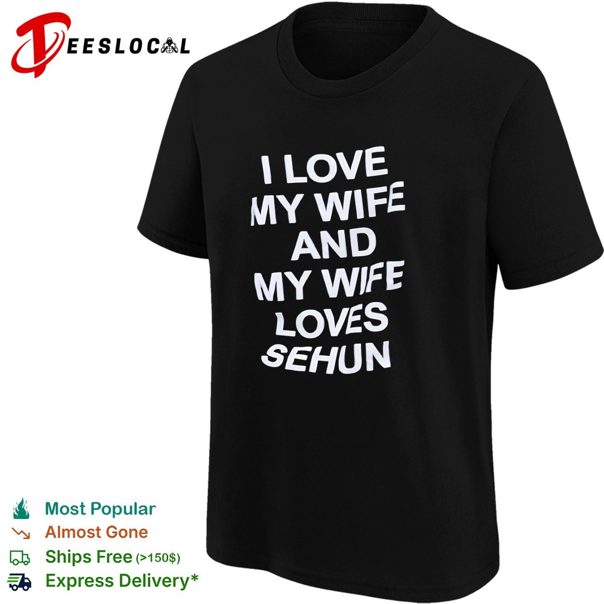 I love my wife and my wife loves Sehun Kpop Exo shirt