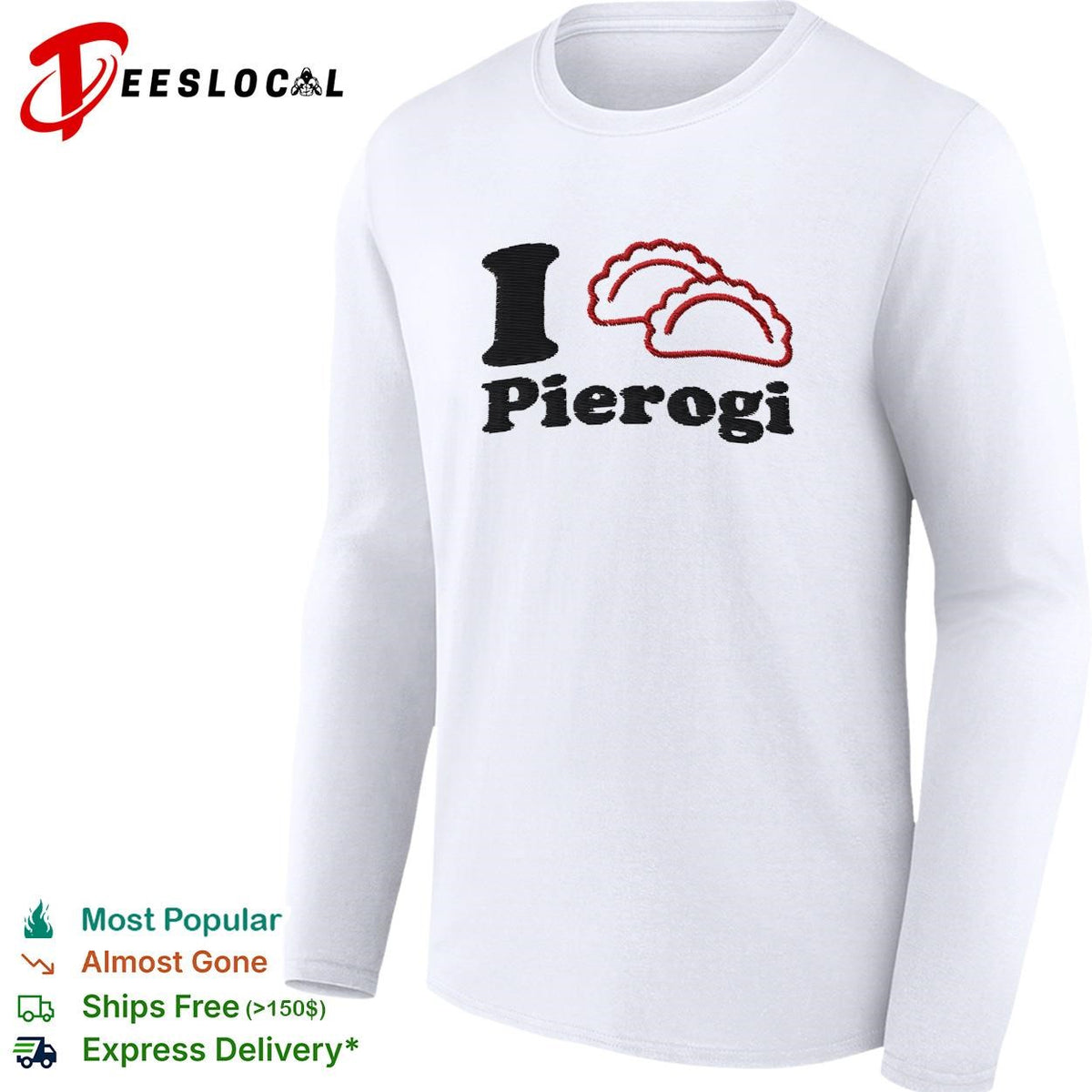 I love pierogi Polish food lover graphic shirt