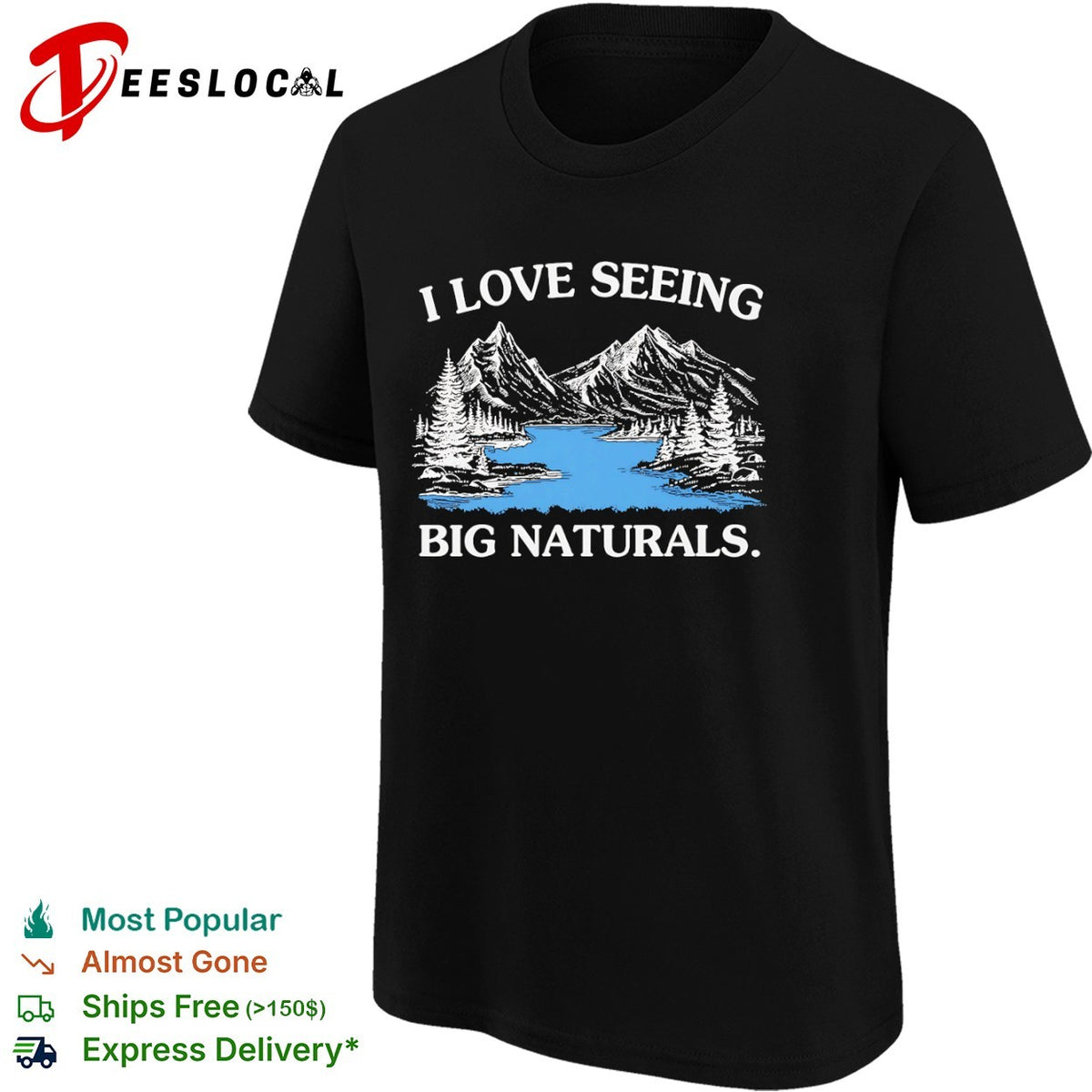 I love seeing big naturals landscape mountain scenery outdoors nature shirt