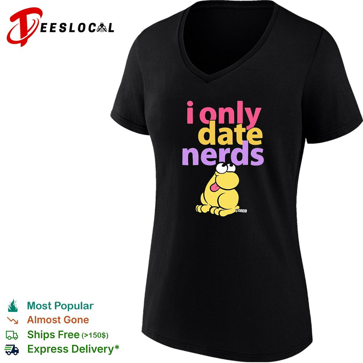 I only date nerds Frog humor shirt