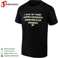 I slap my thigh during backshots indiewrestler worker shirt