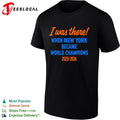 I was there when New York became World Champions 2025-2026 fan witness shirt