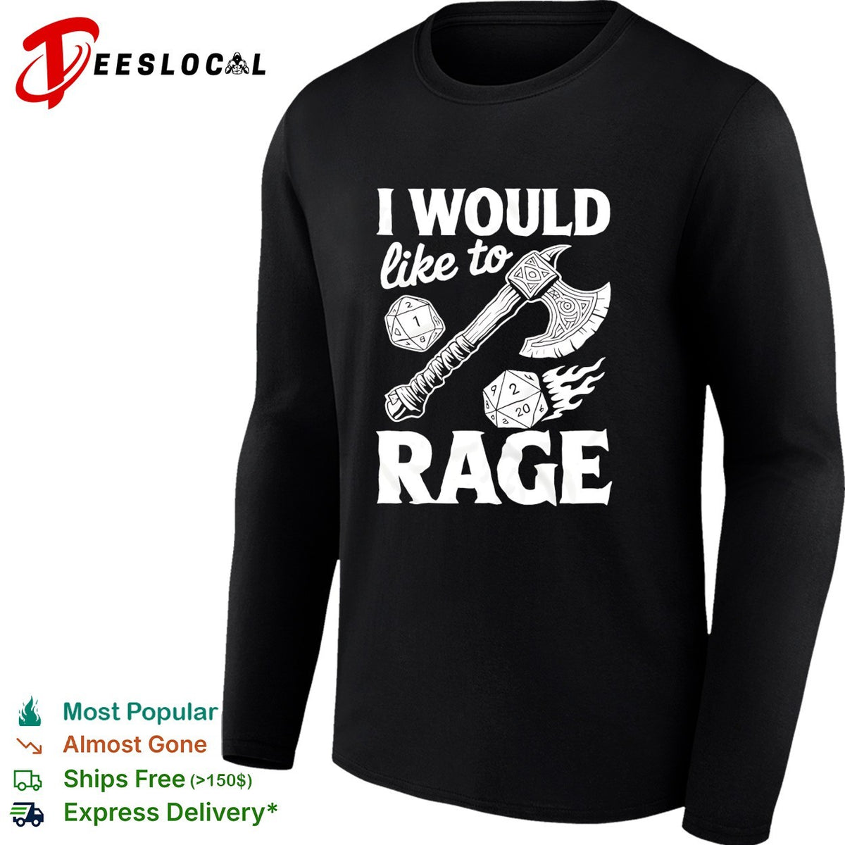 I would like to rage Dungeons Dragons funny gamer shirt
