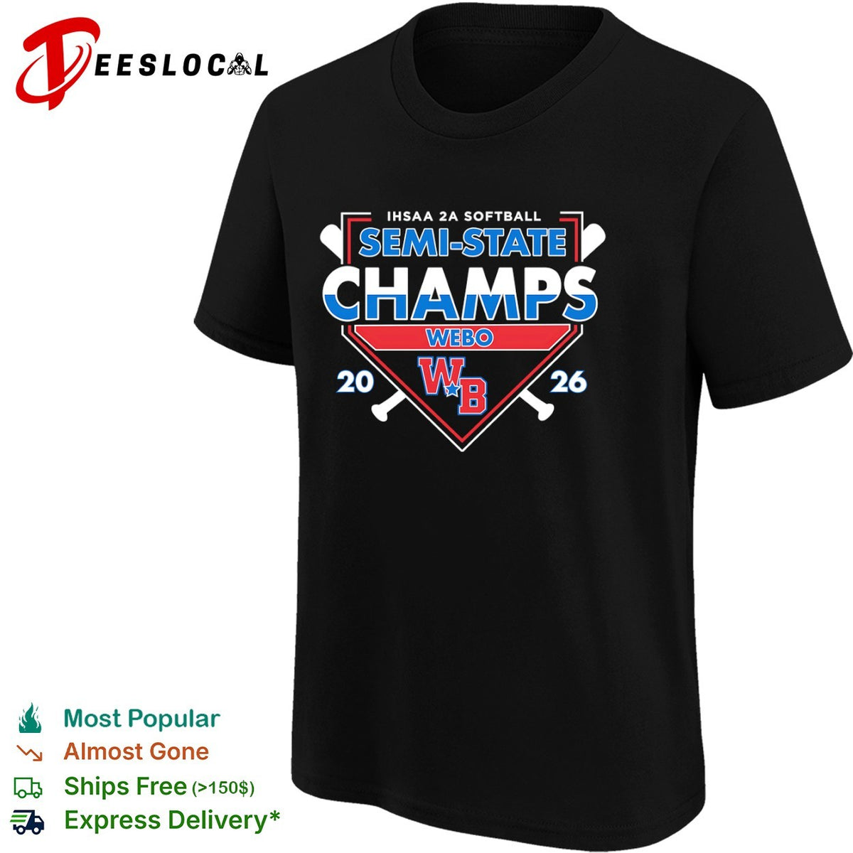 IHSAA 2A Softball Semi State Champs Webo 2026 WB Logo Sport Team Tournament shirt