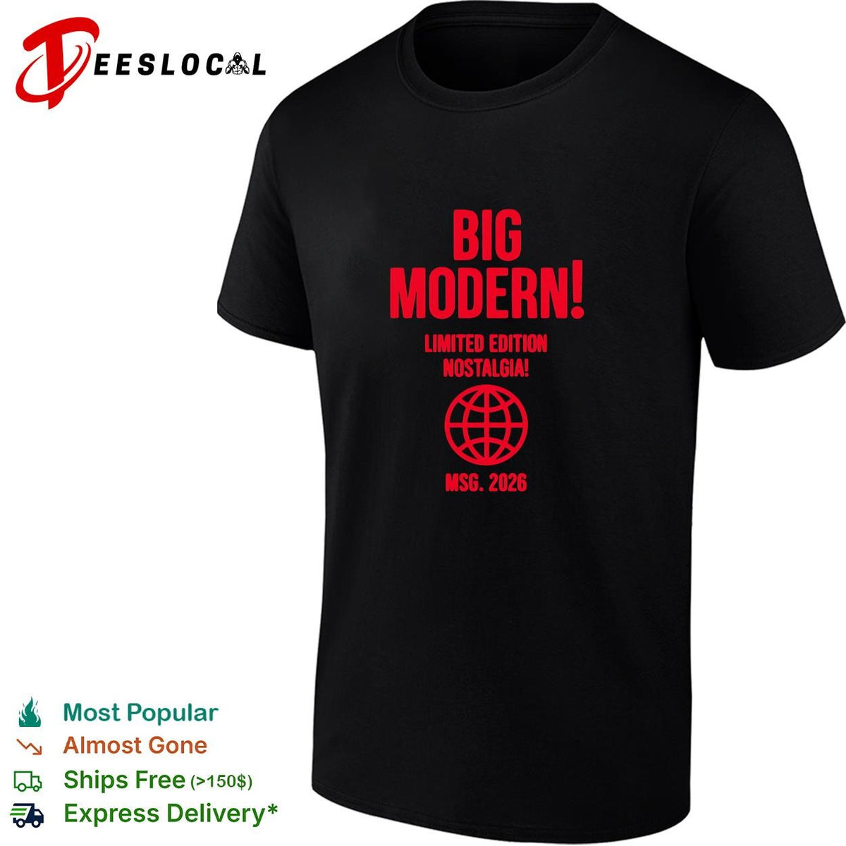 Big modern limited edition nostalgia globe icon MSG 2026 bold red text shirt