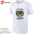 If I’m drunk It’s my Bud Light camping friends fault shirt