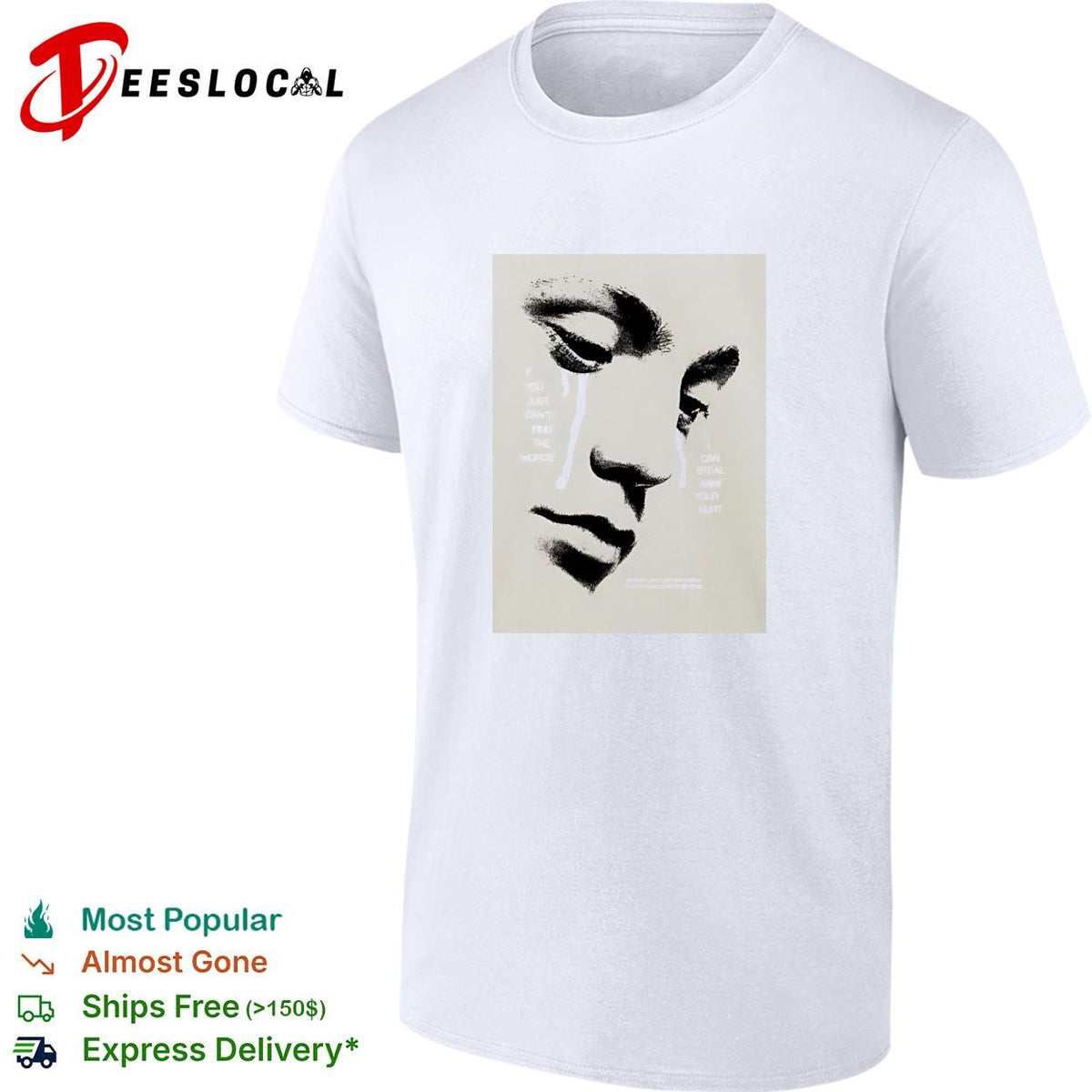 If you can’t find the words I can steal away your hurt sad face art shirt
