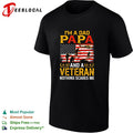 I’m A Dad Papa And A Veteran Nothing Scares Me vintage shirt