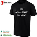 I’m A Manilow Maniac funny shirt