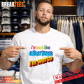 I’m Not Like Otherboys I’m Worse Pride Shirt