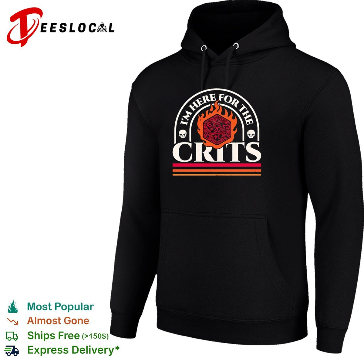 I’m here for the crits Dungeons and Dragons featuring a flaming d20 shirt