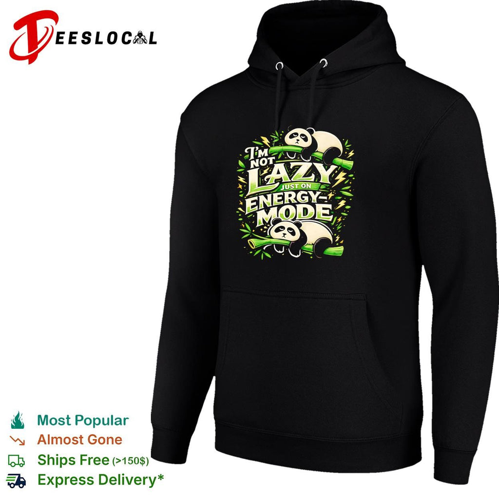 I’m not lazy just on energy mode panda bamboo funny graphic shirt