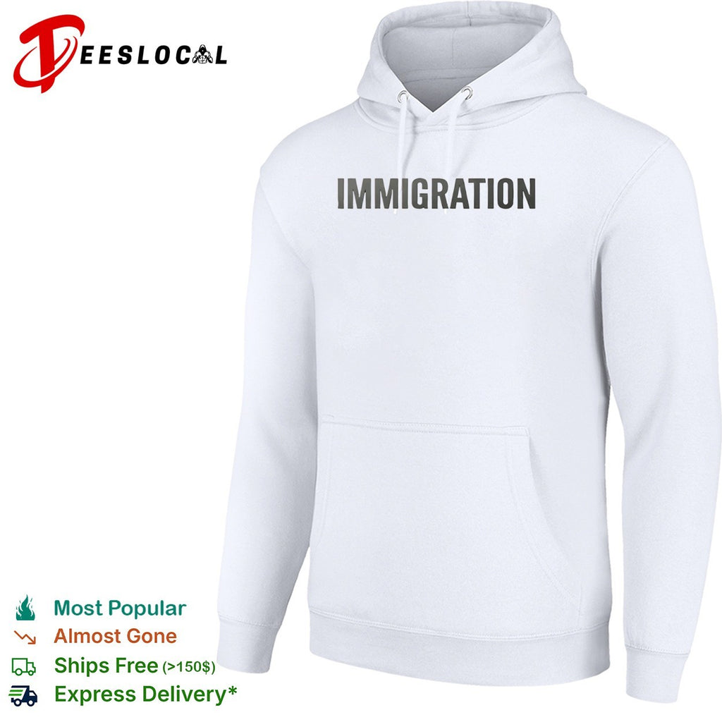 Immigration shirt