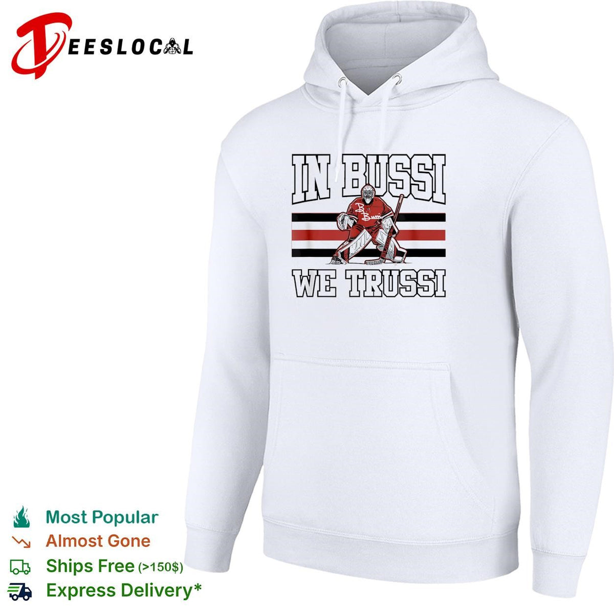 In Bussi we trussi hockey goalie graphic shirt