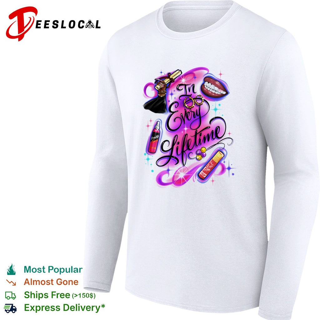 In Every Lifetime Pimp It Up Gold Lip Glow Graduation Black Girl Magic Aesthetic shirt