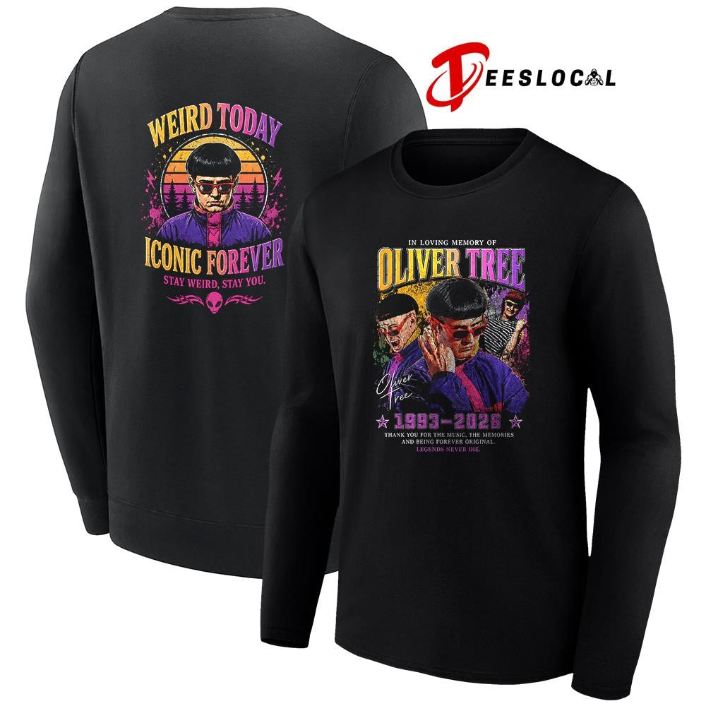In loving memory of Oliver Tree weird today iconic forever stay weird stay you graphic shirt