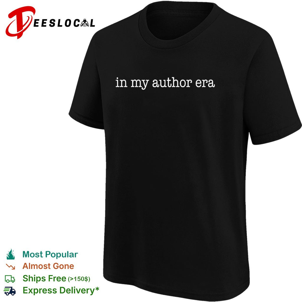 In my author era shirt