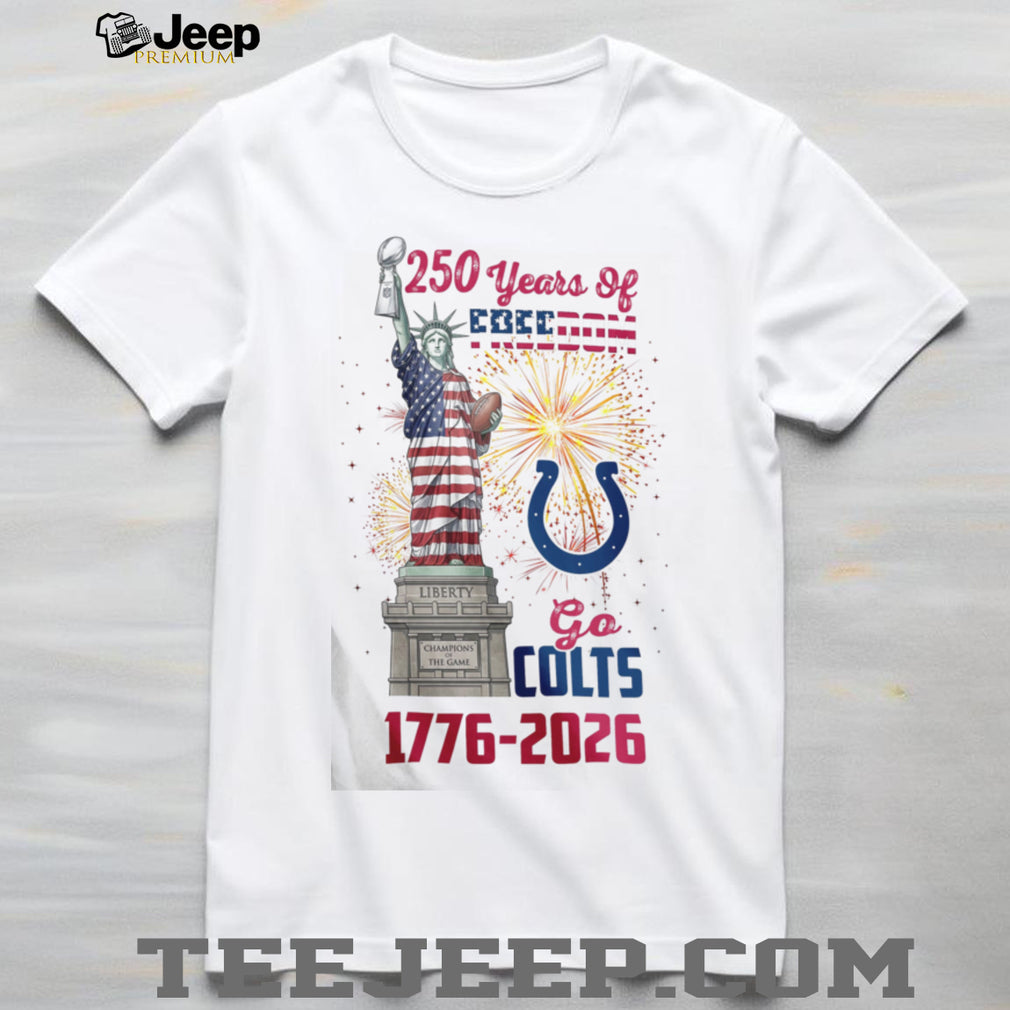 Indianapolis Colts 250 Years Of Freedom 1776 2026 USA Semiquincentennial T Shirt
