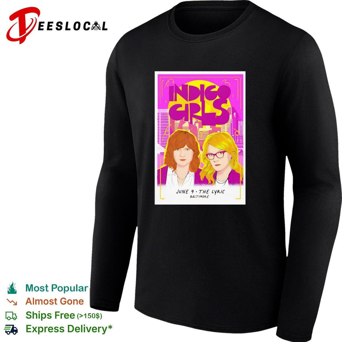 Indigo Girls The Lyric Baltimore June 9 concert poster shirt