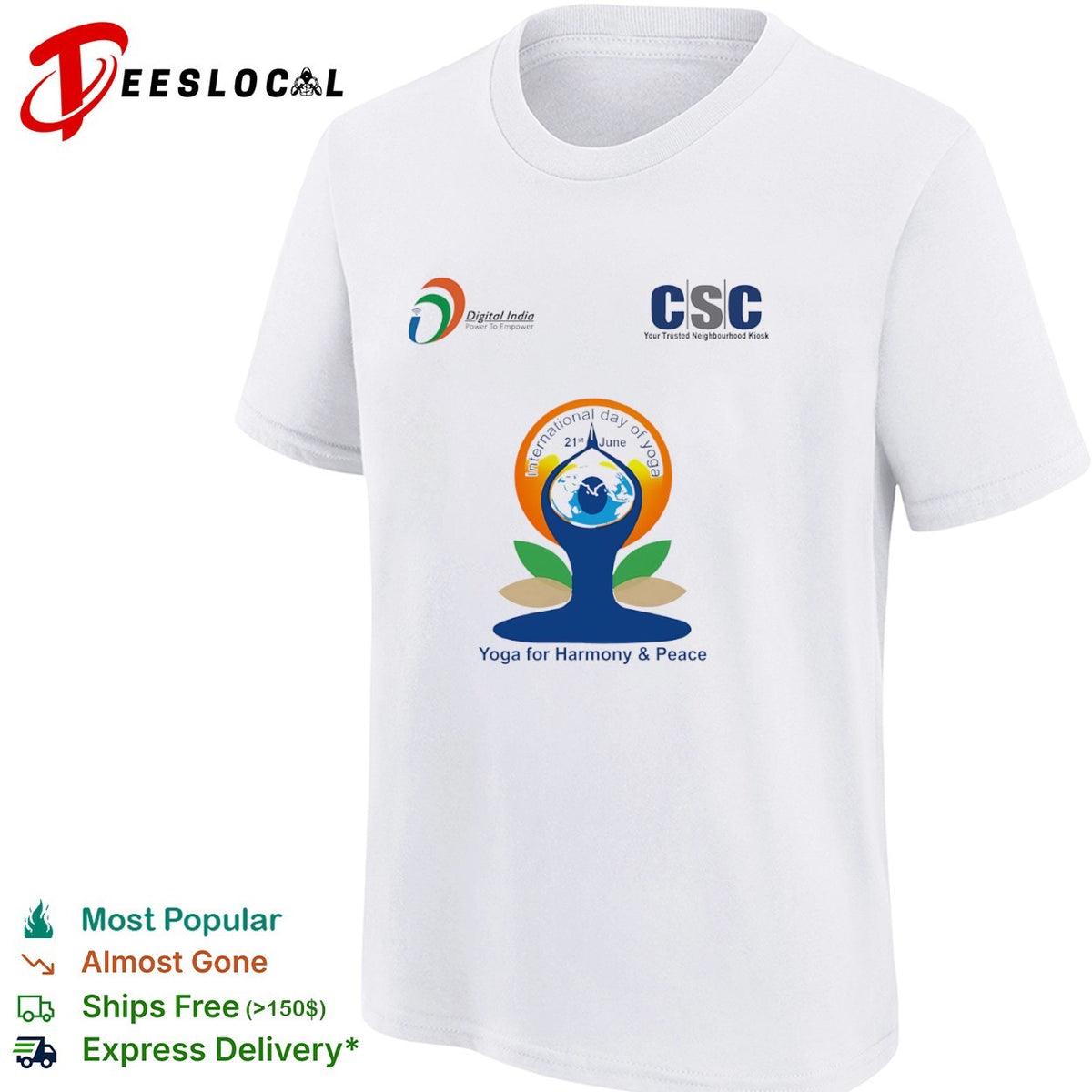 International Day of Yoga 21st June Digital India CSC Yoga for Harmony and Peace shirt