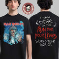 Iron Maiden I Saw Eddie On the Run For Your Lives World Tour 2025 2026 Electric Ball Eddie Power Two Sided Unisex T-Shirt