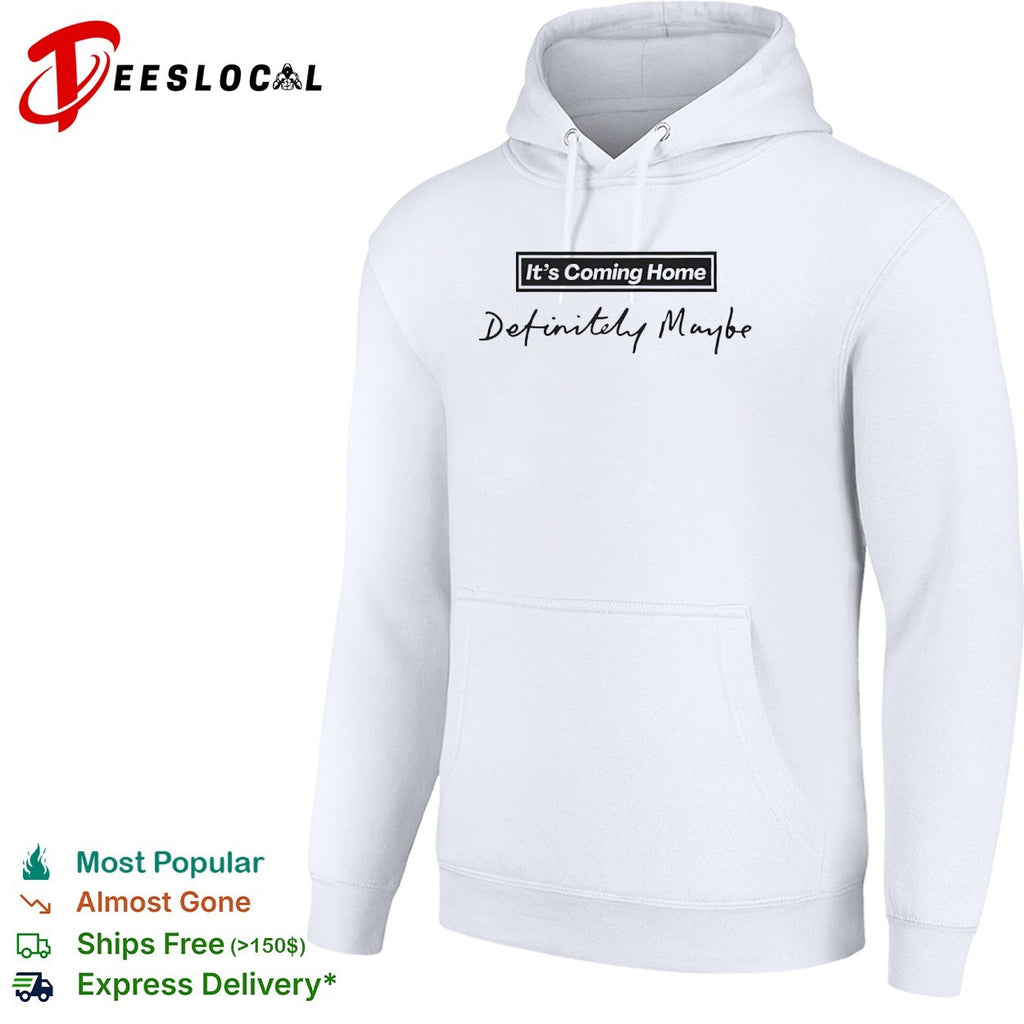 It is Coming Home Definitely Maybe England Football Soccer shirt