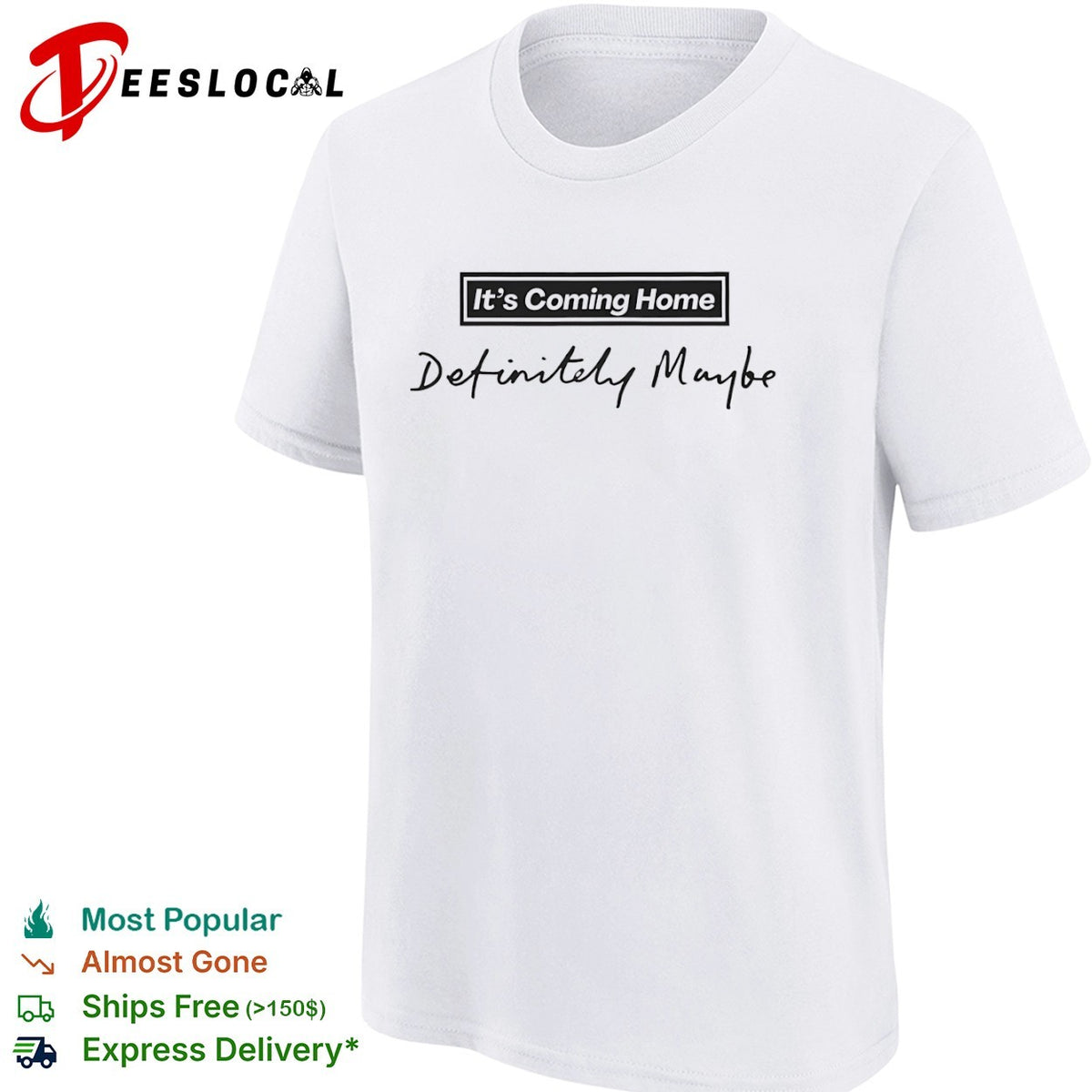 It is Coming Home Definitely Maybe shirt
