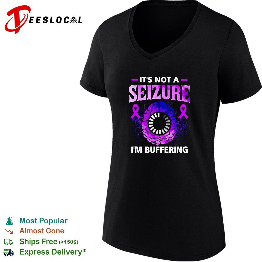 It is not a seizure I am buffering brain awareness epilepsy ribbon shirt