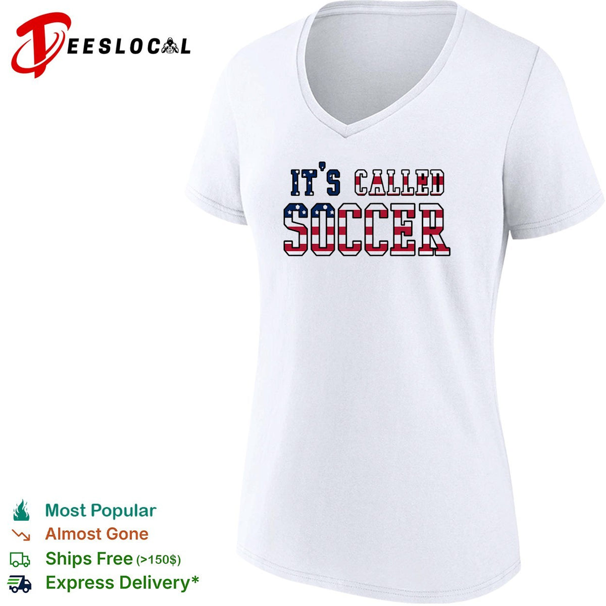 It’s called soccer USA flag American humor bold shirt