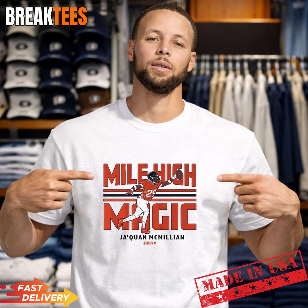 Ja’Quan McMillian Mile High Magic Denver Football Graphic Shirt