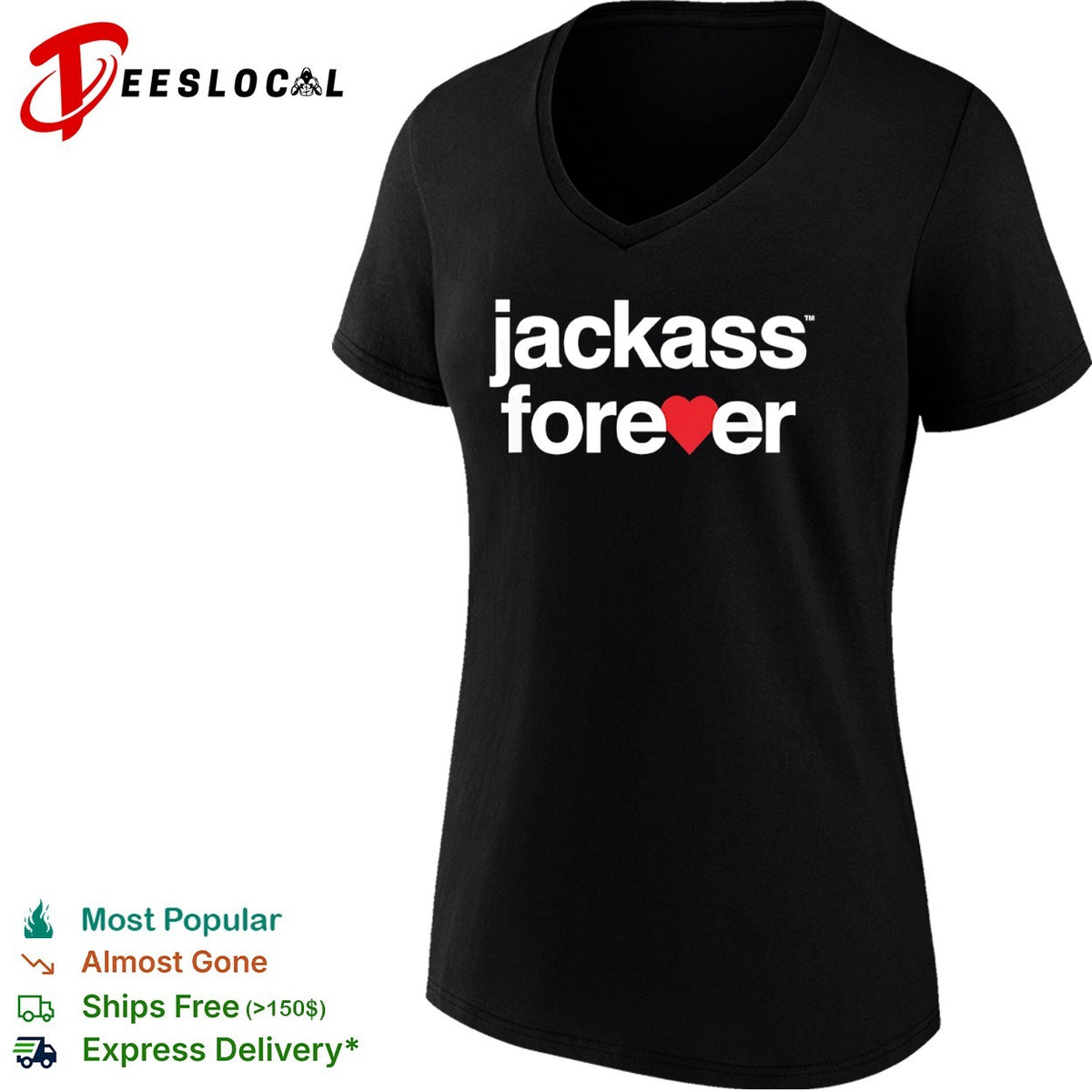 Jackass Forever heart logo shirt