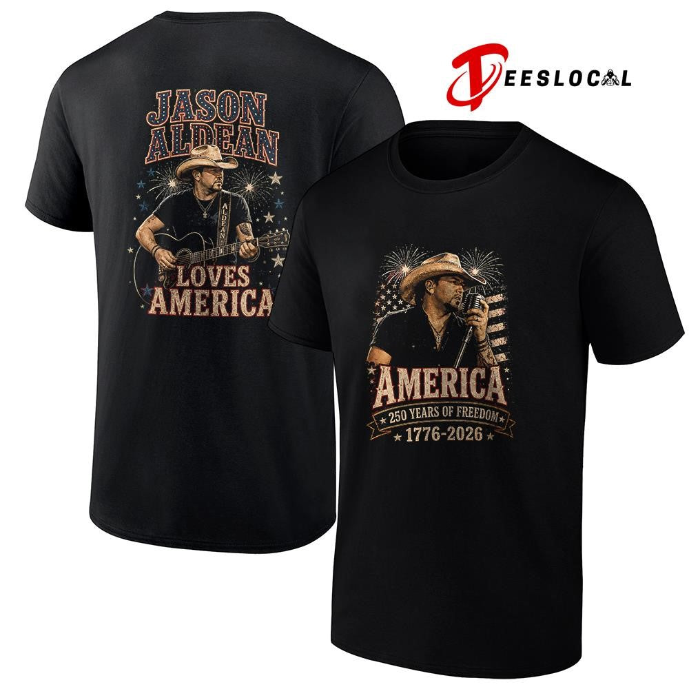 Jackson Aldean America 250 years of freedom loves America shirt