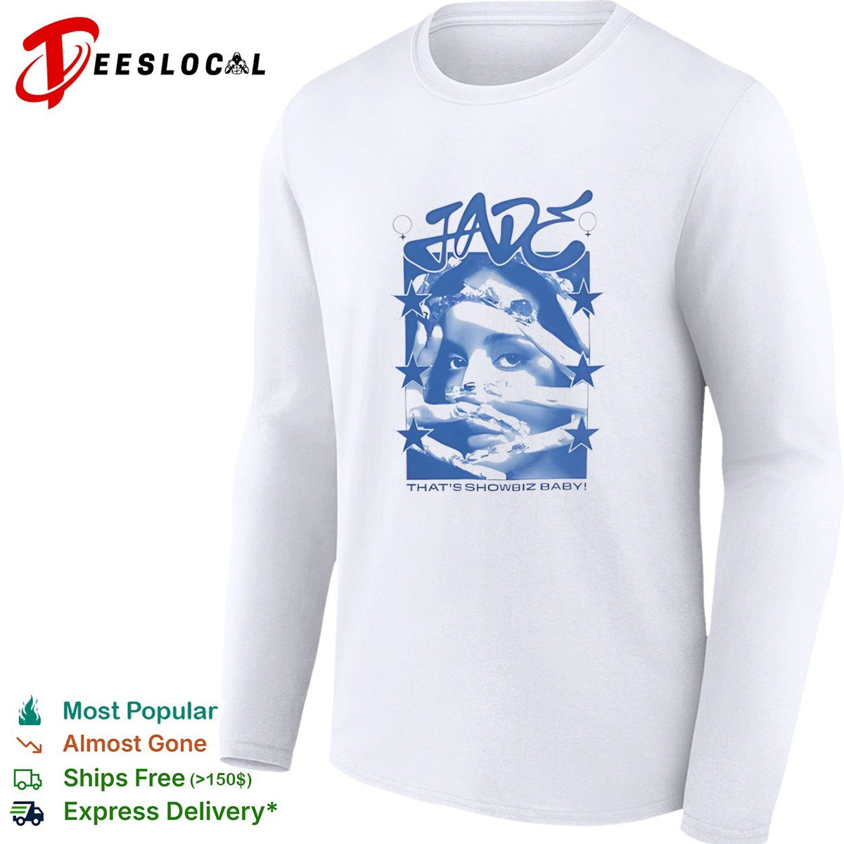 Jade Thirlwall Jade that is showbiz baby shirt
