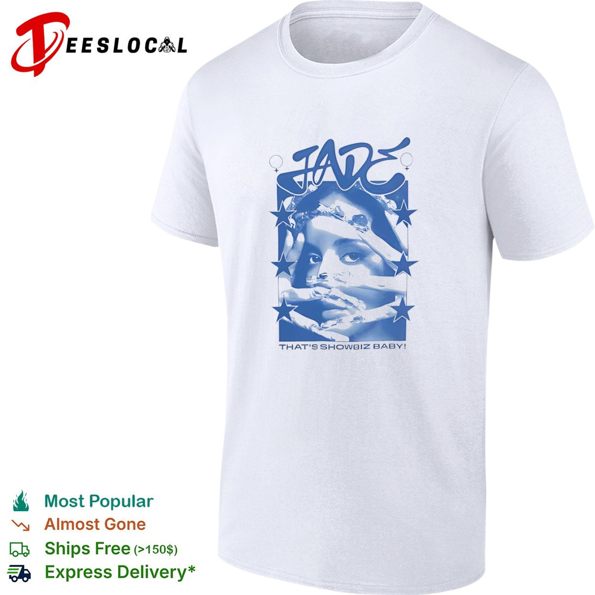 Jade Thirlwall Jade that is showbiz baby shirt