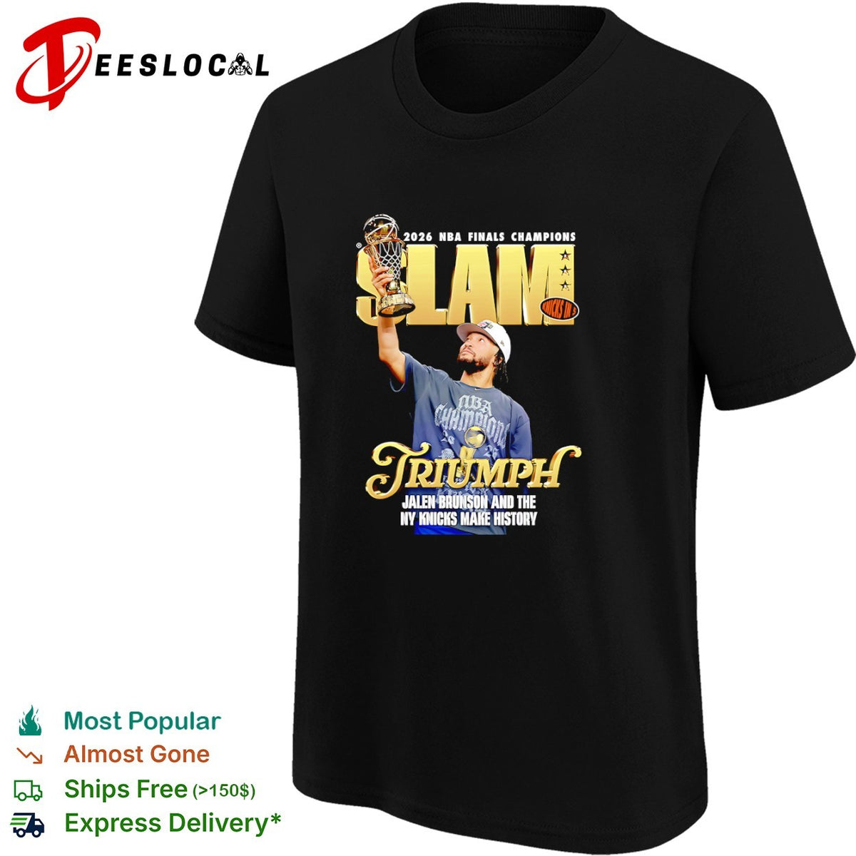 Jalen Brunson NY Knicks triumph trophy 2026 NBA Finals champions slam in 5 and the make history shirt