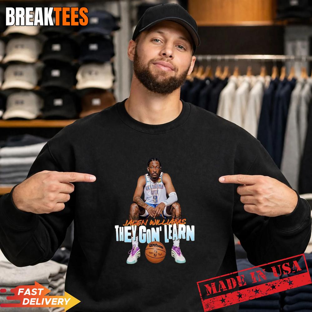 Jalen Williams They Gon’ Learn Basketball Shirt