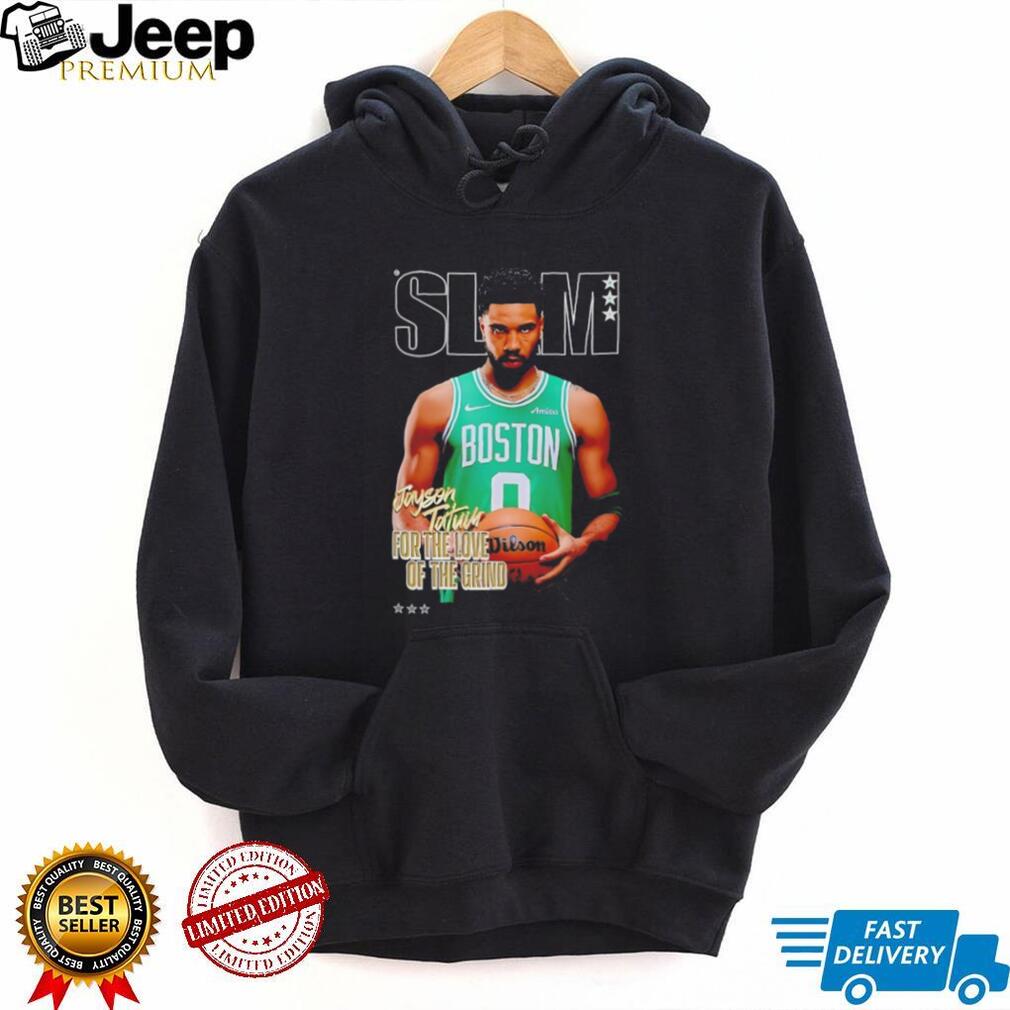 Jayson Tatum Boston 0 SLAM Magazine For The Love Of The Grind T Shirt