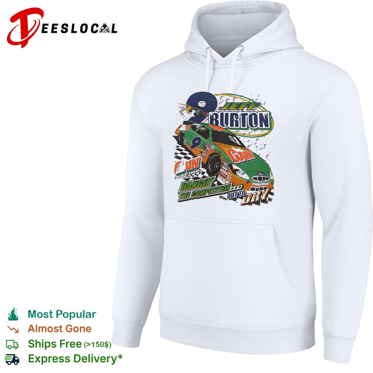 Jeff Burton Roush Racing 9 Gain Hangin the Competition Out to Dry Ford Taurus shirt