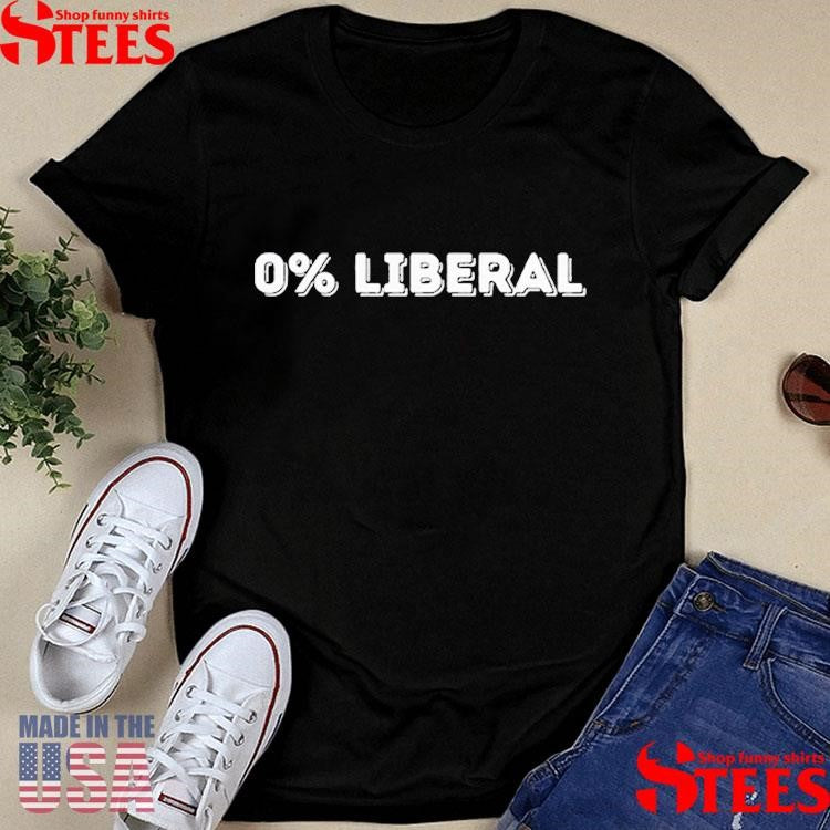 Jen 0% Liberal T-Shirts
