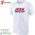 Jerk Store they’re running out of you logo parody shirt