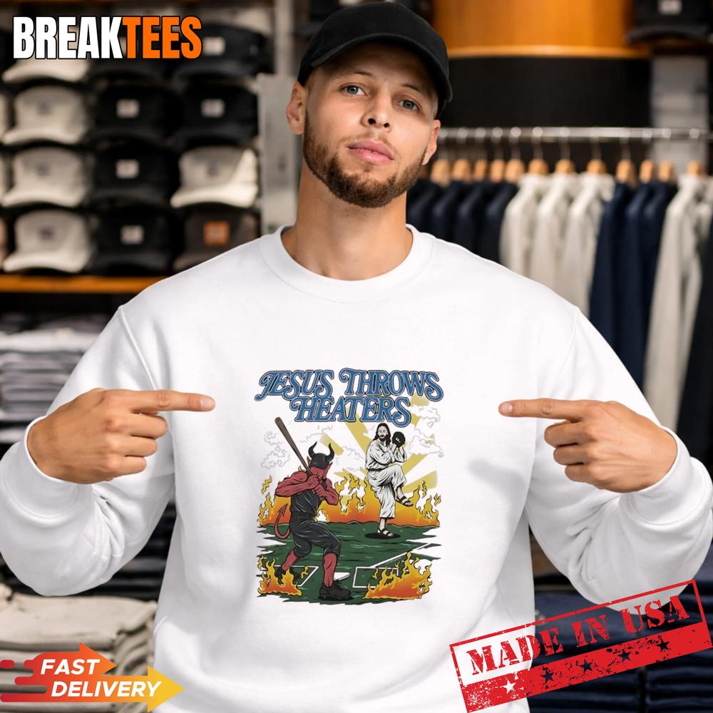 Jesus Throws Heaters Beat Satan Devil T-Shirt