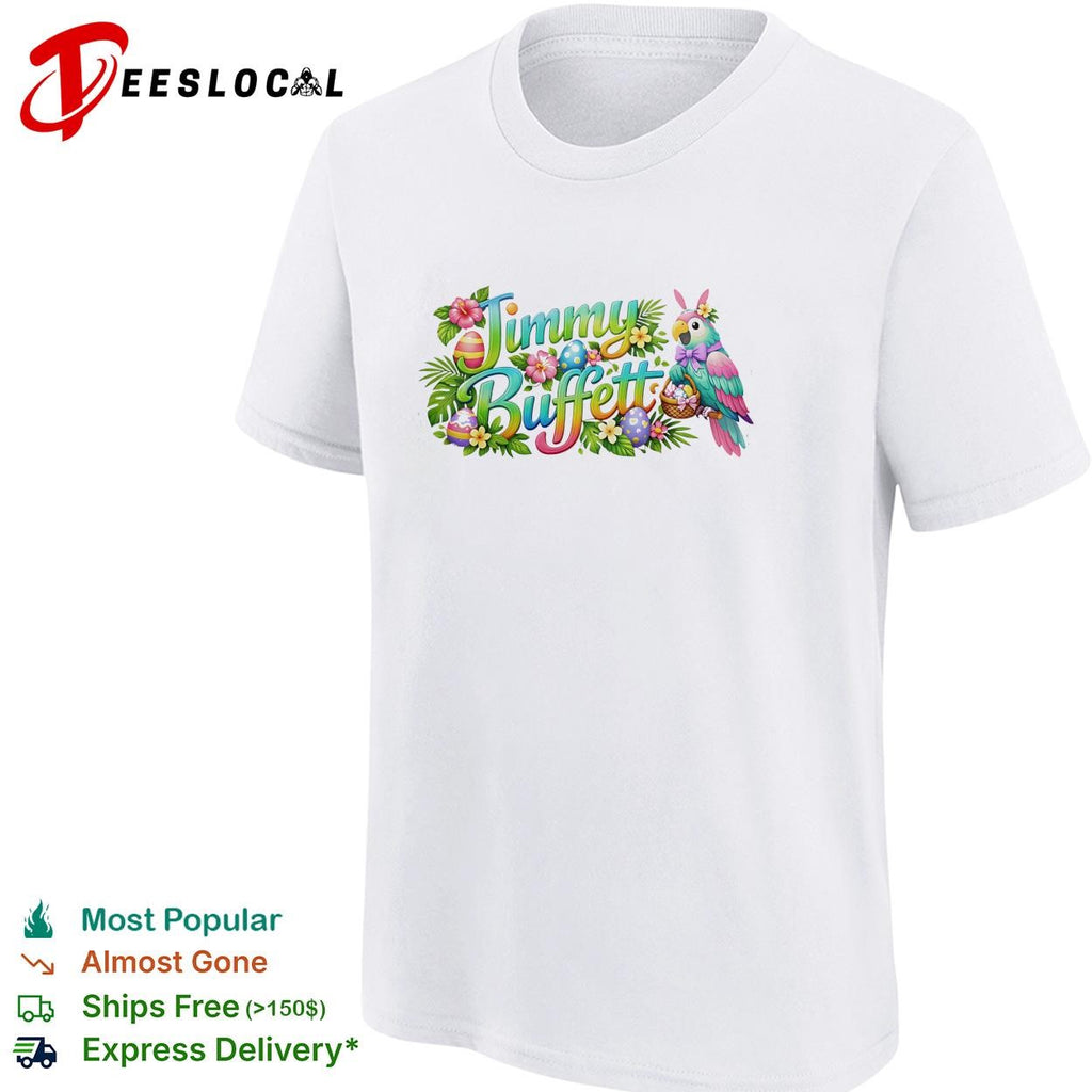 Jimmy Buffett colorful tropical parrot flowers Easter eggs poster shirt