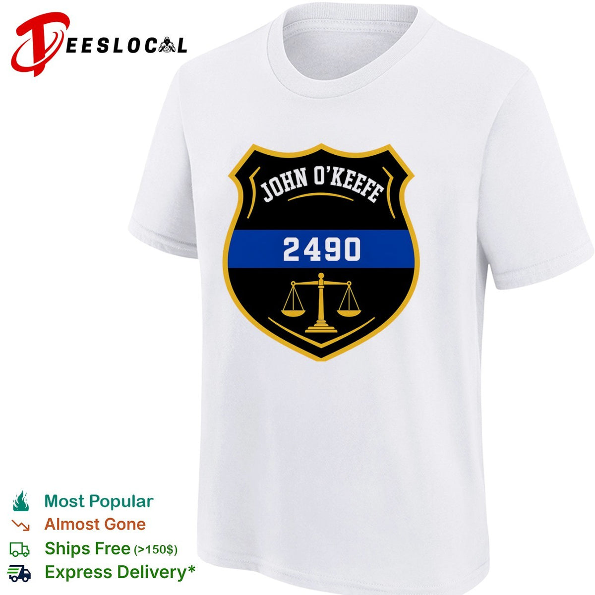 John O Keefe 2490 Law Enforcement Scale of Justice Memorial Honor shirt