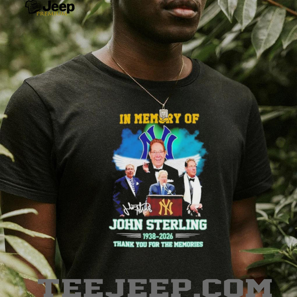 John Sterling In Memory Of 1938 2026 New York Yankees Tribute T Shirt