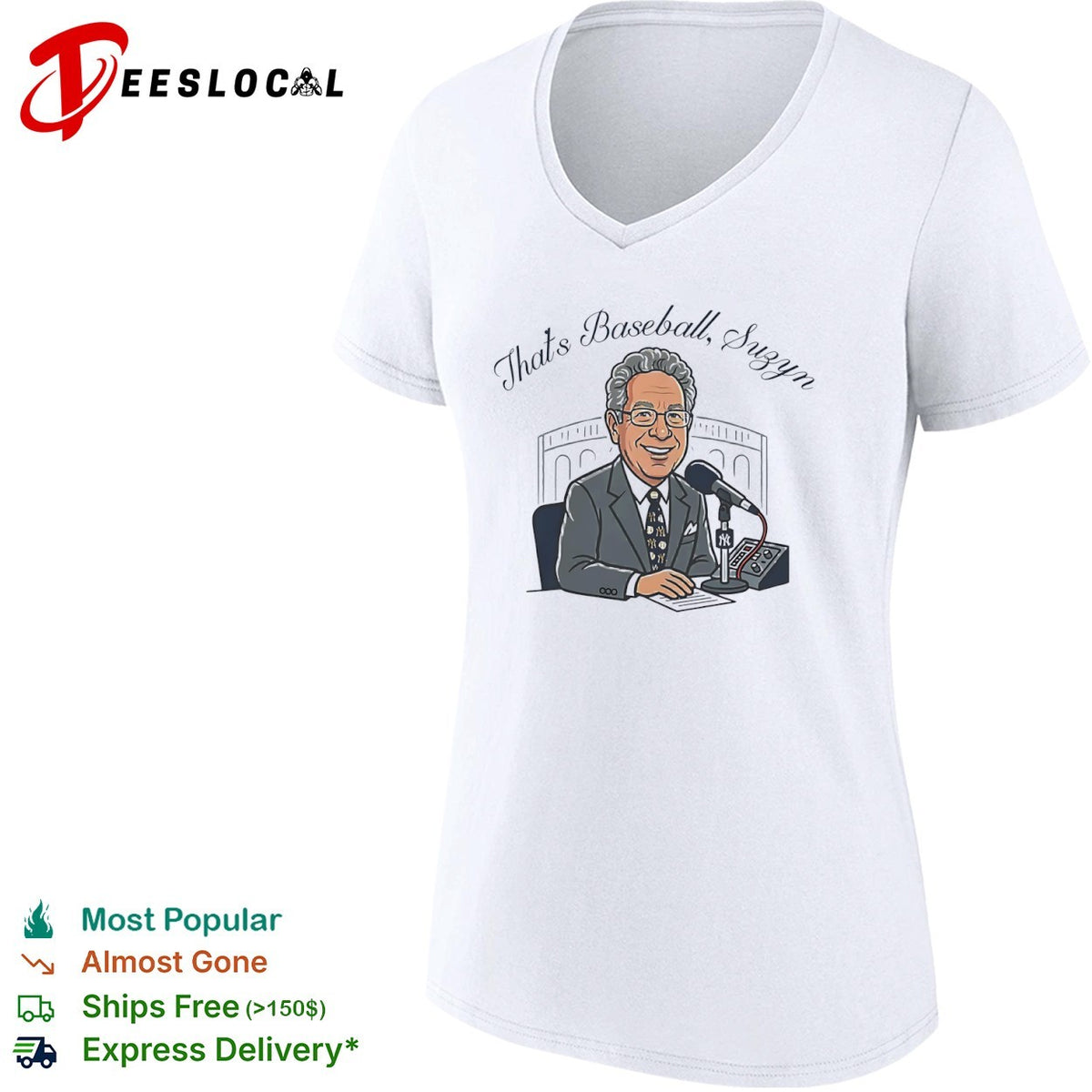 John Sterling New York Yankees MLB That is Baseball Suzyn shirt