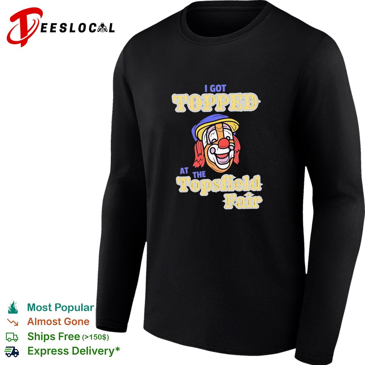 Joker head I got topped at the topsfield fair shirt